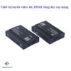 Thiết bị truyền video 4K HDMI bằng dây cáp mạng